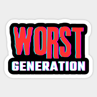 Worst Generation Sticker